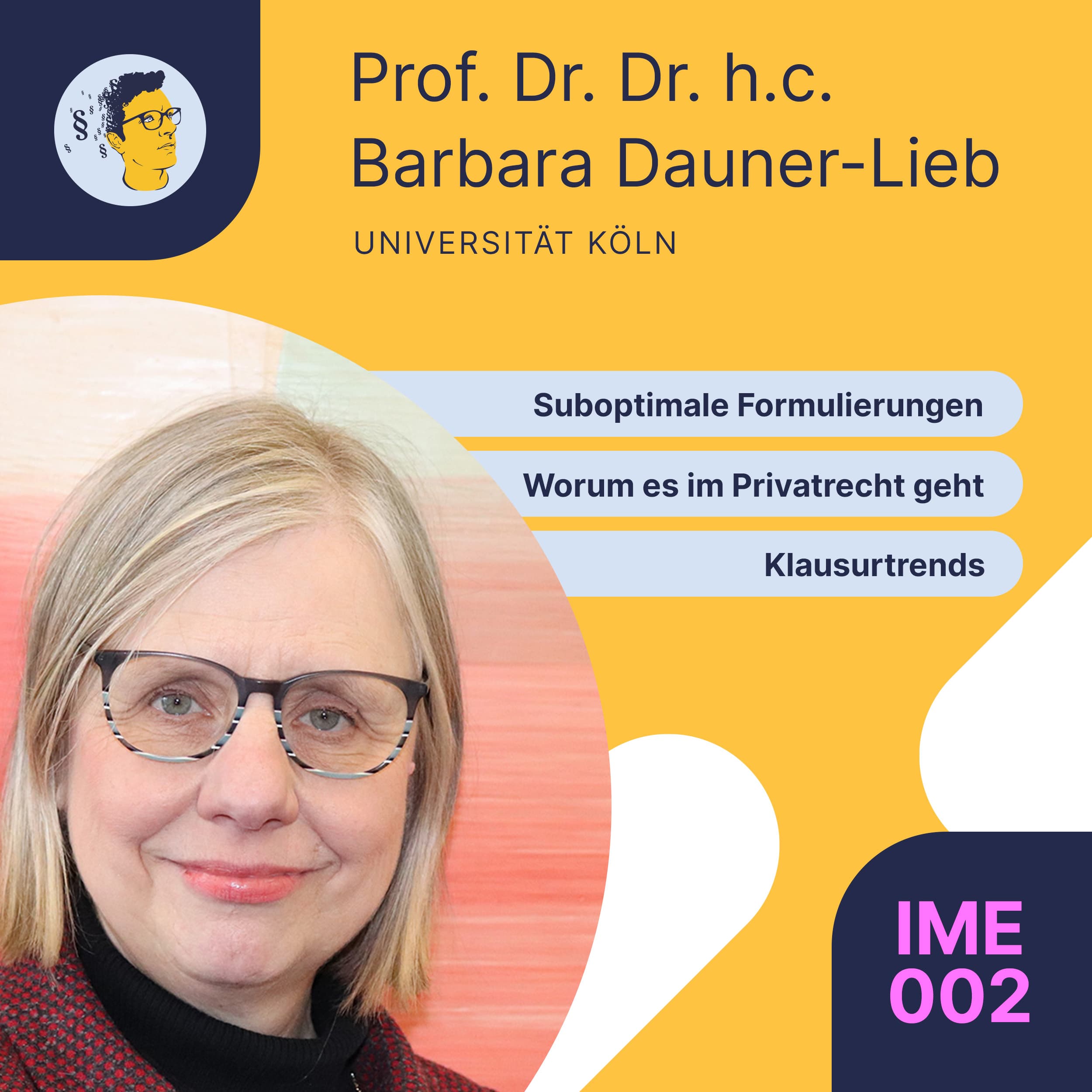 IME002: Suboptimale Formulierungen, Worum es im Privatrecht geht, Klausurtrends