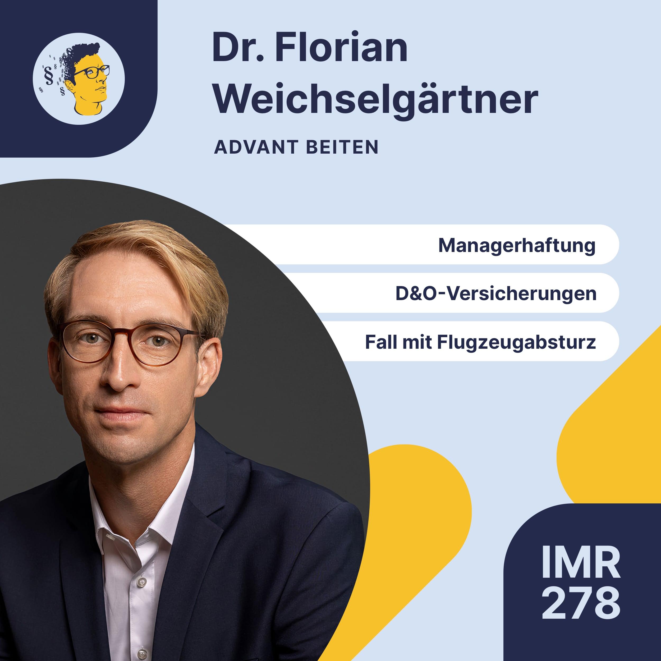 IMR278: Managerhaftung, Verhältnis zum Wirtschaftsstrafrecht, Fall mit Millionen im Koffer und Flugzeugabsturz