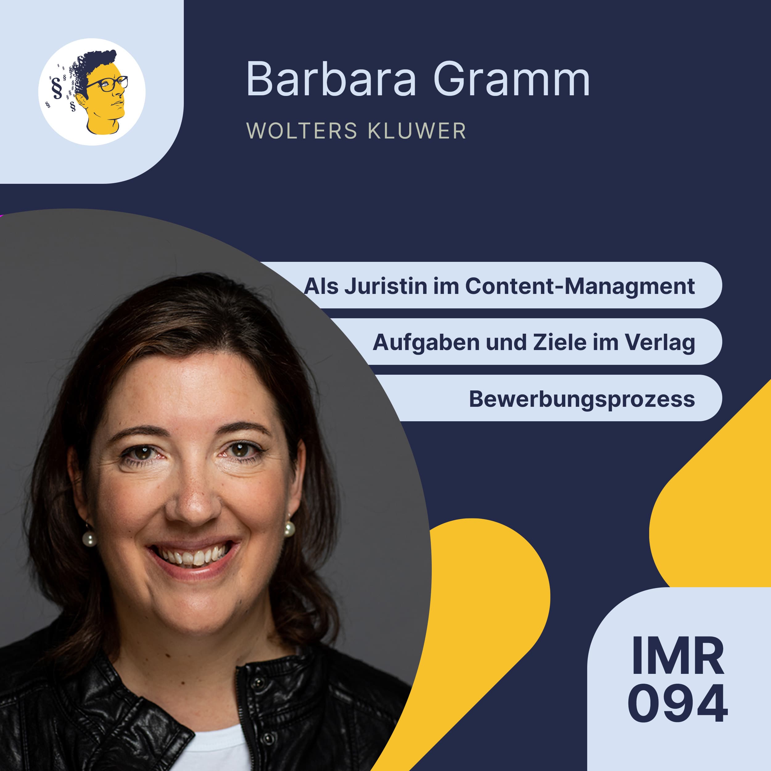IMR094: Als Juristin im Content-Management bei Wolters Kluwer | Interview Head of Content Strategy und Development