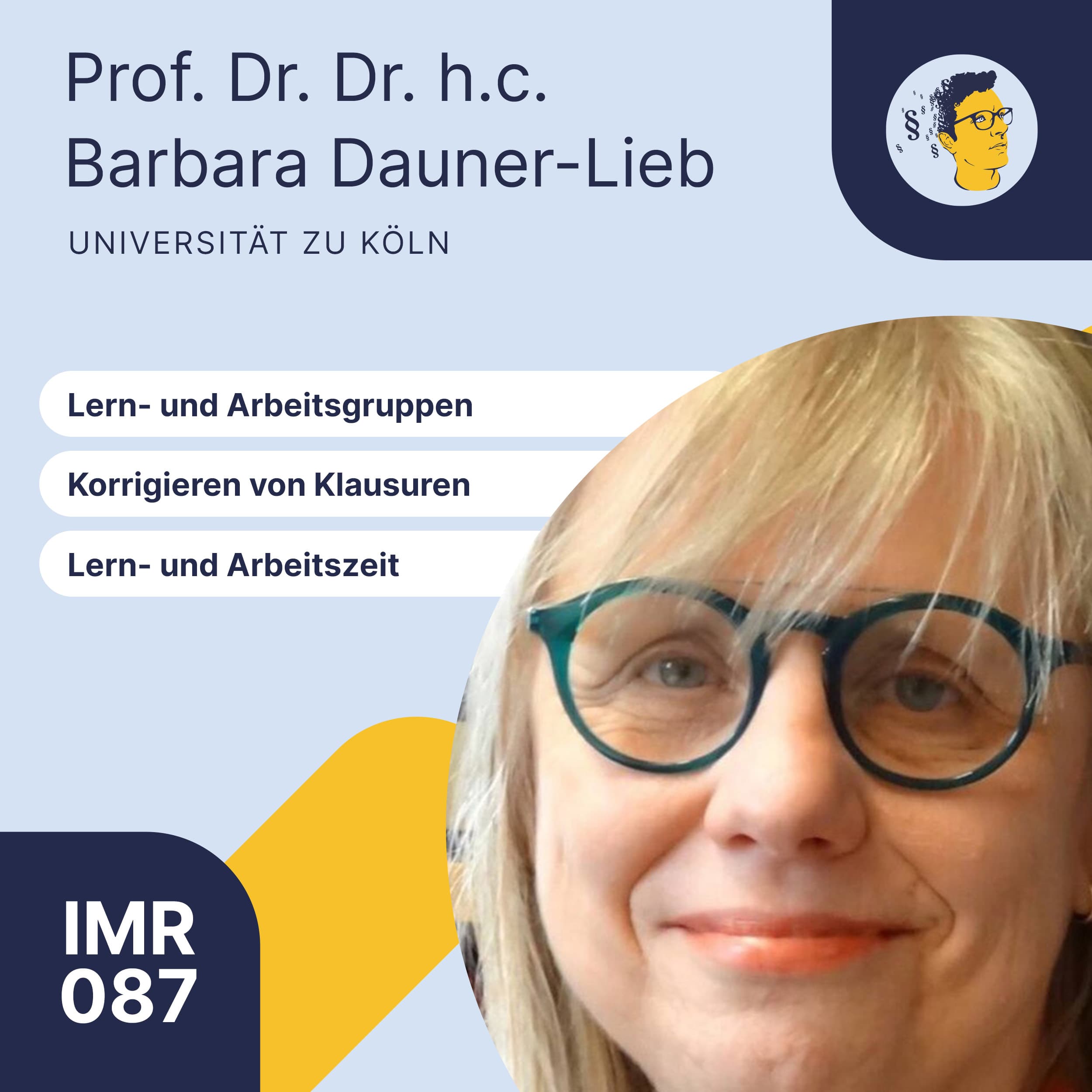 IMR087: Tipps für Eure Jura-Lern- und Arbeitsgruppen | Examens-Spezial-5