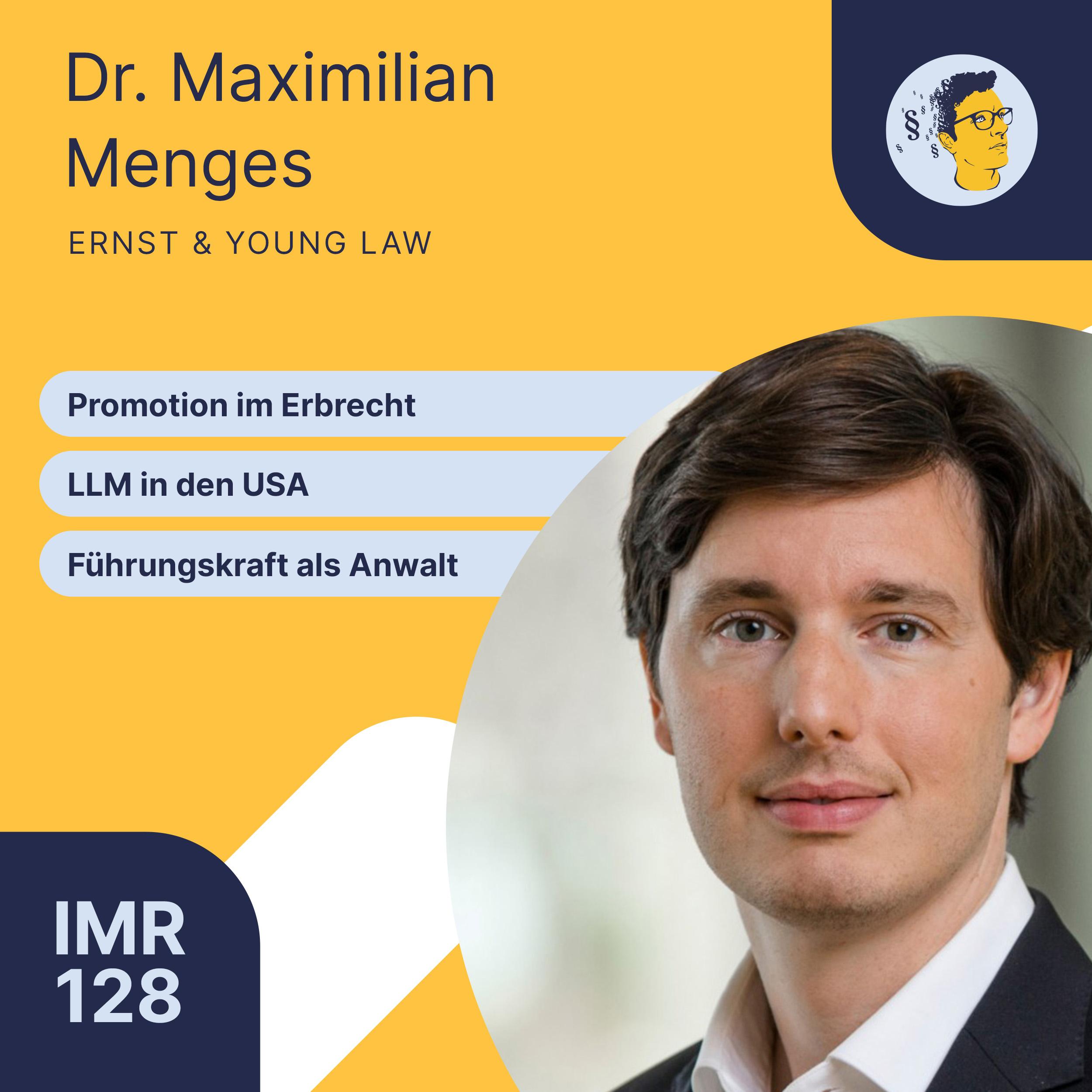 IMR128: Promotion im Erbrecht, LLM in den USA, Führungskraft als Anwalt