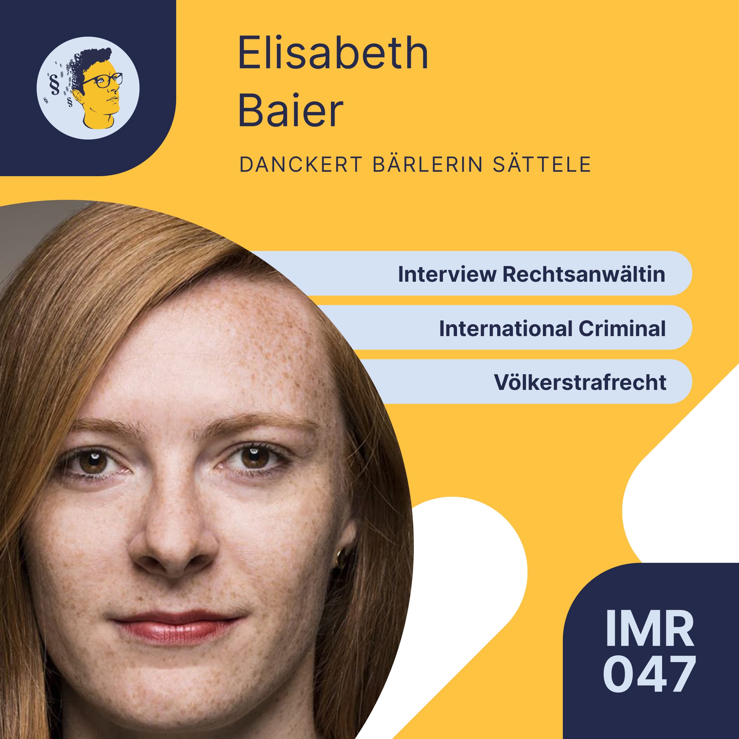 IMR047: Völkerstrafrecht | Interview Rechtsanwältin