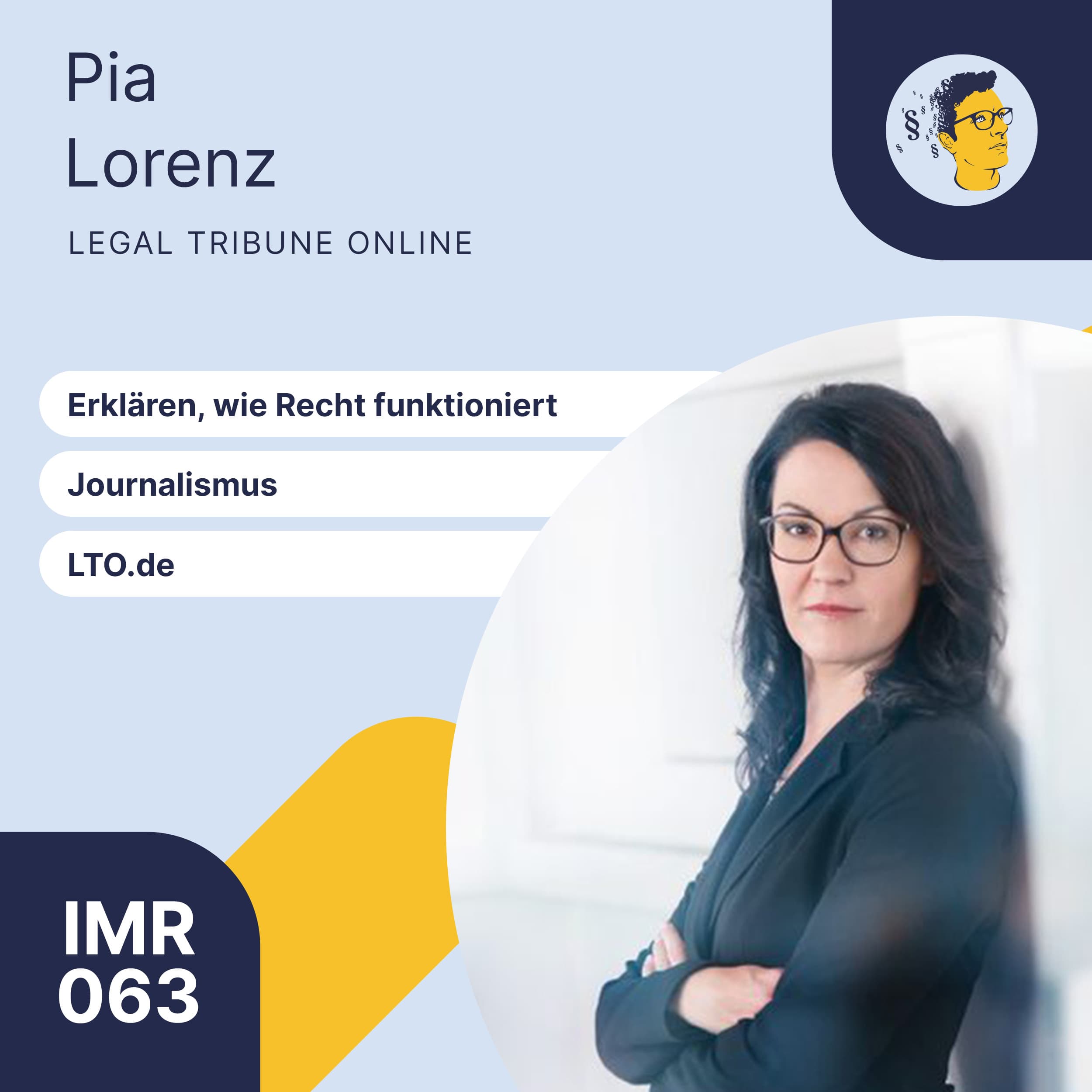 IMR063: Erklären, wie Recht funktioniert, Journalismus bei LTO.de | Interview Redakteurin und Anwältin
