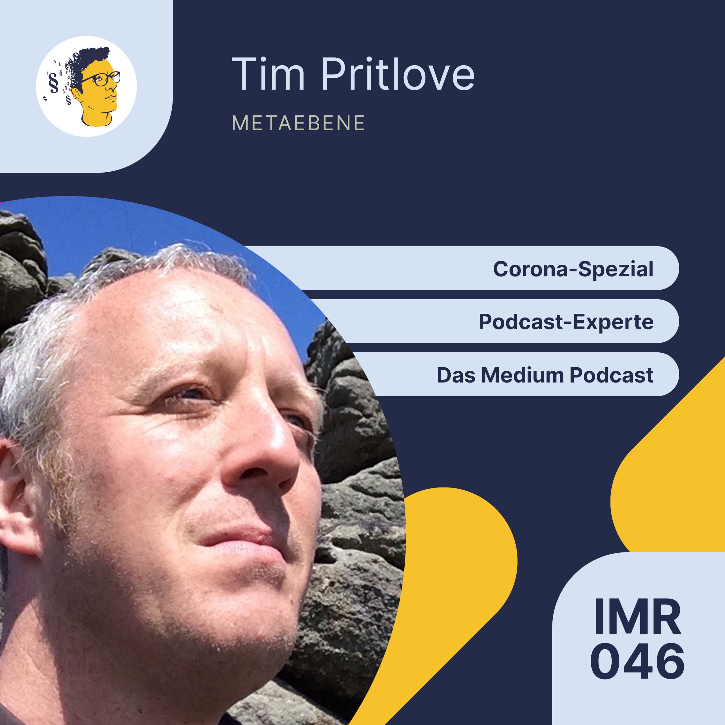 IMR046: Das Medium Podcast | Corona-Spezial Podcast-Experte