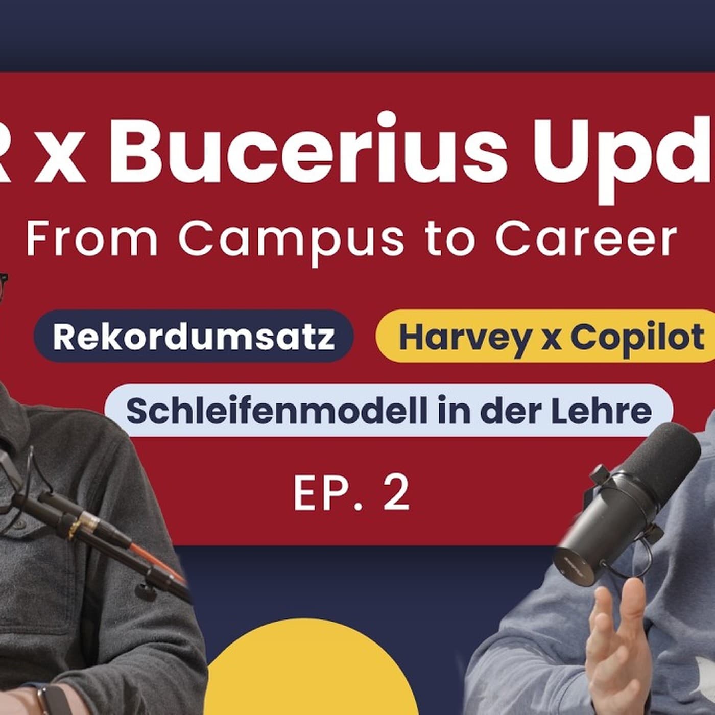From Campus to Career #2 - Kanzlei mit 10 Mrd. USD Umsatz, Workshop gute Unireps, Harvey zieht bei MS Copilot und Claude ein, Schleifenmodell an der Bucerius, dskrpt Campuslizenz