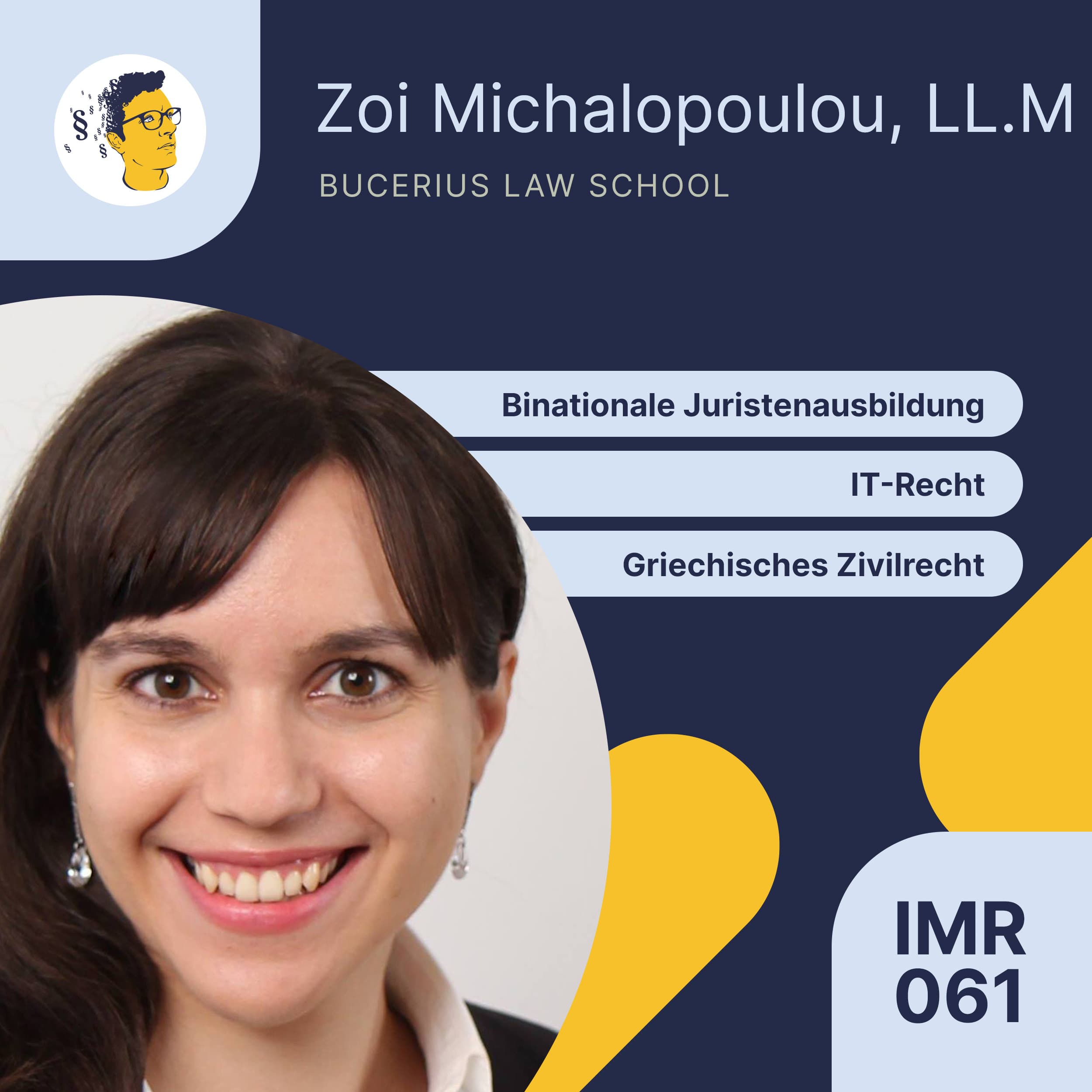 IMR061: IT-Recht und Binationale Juristenausbildung | Interview Rechtsanwältin und Dozentin