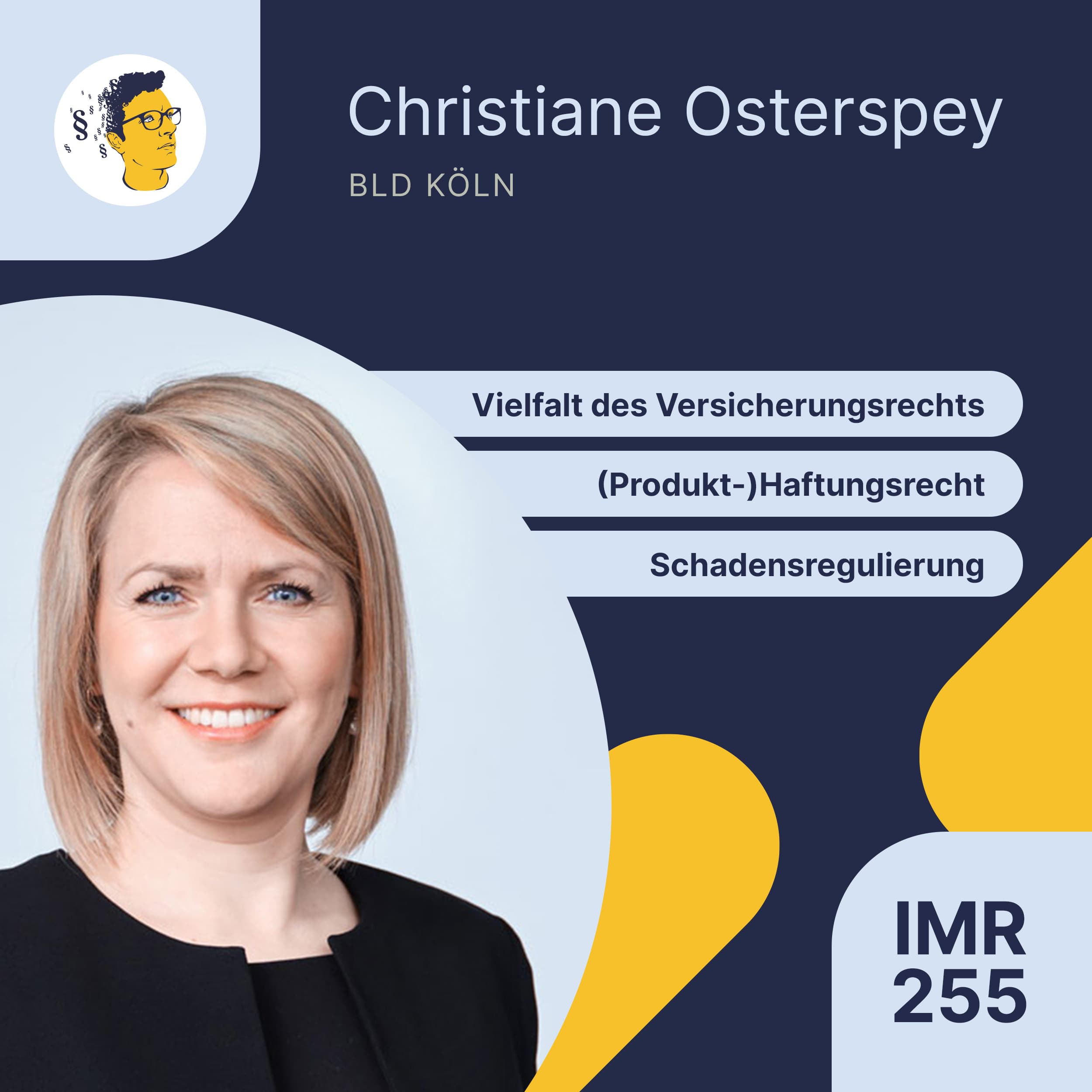 IMR255: Vielfalt und Kuriosität des Versicherungsrechts, (Produkt-)Haftungsrecht, Schadensregulierung, Sozialversicherungsträger