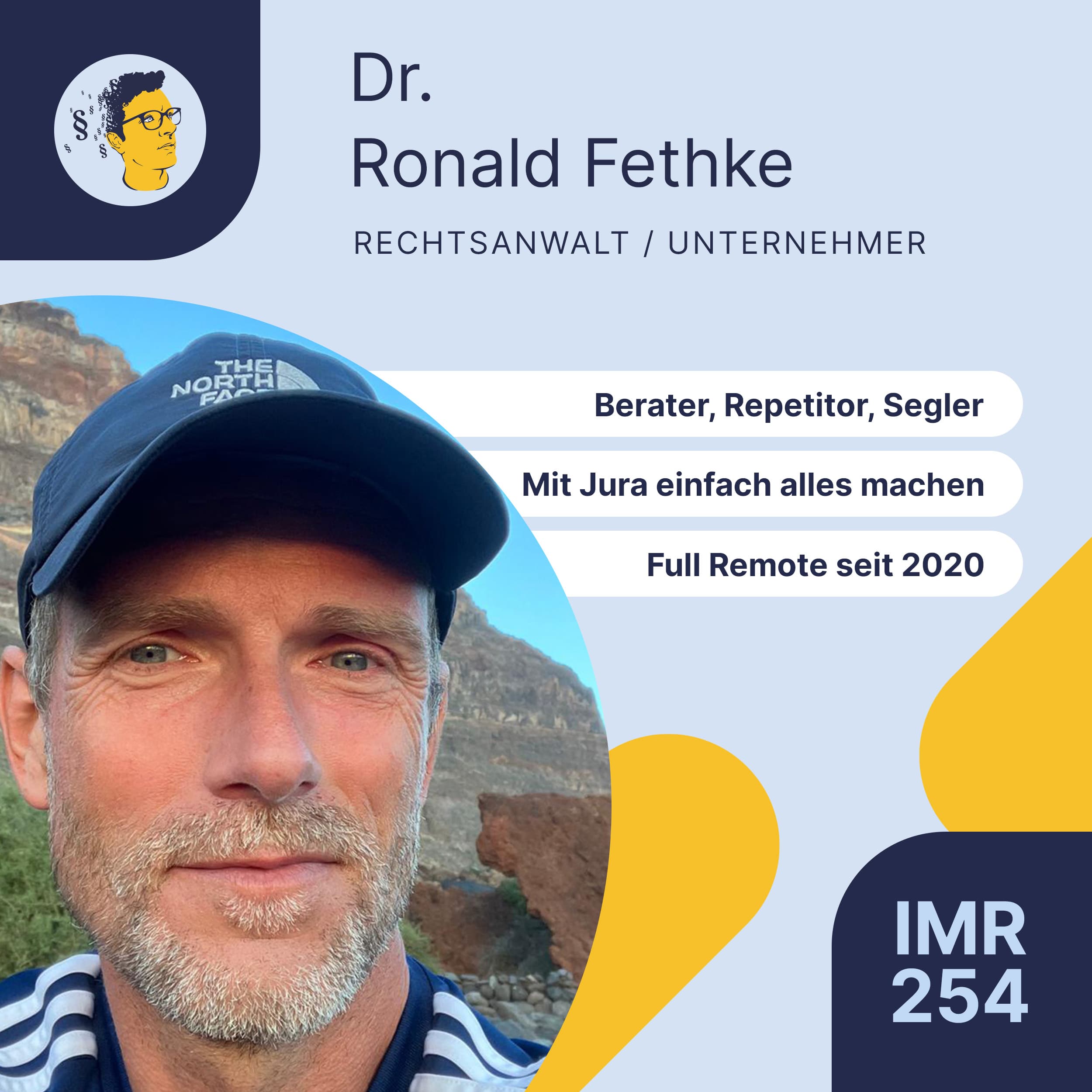 IMR254: Vom Anwalt / Berater / Repetitor zur Weltumseglung und zur Karriere als selbstständiger Solaranlagenbauer – mit Jura kann man (fast) alles machen!