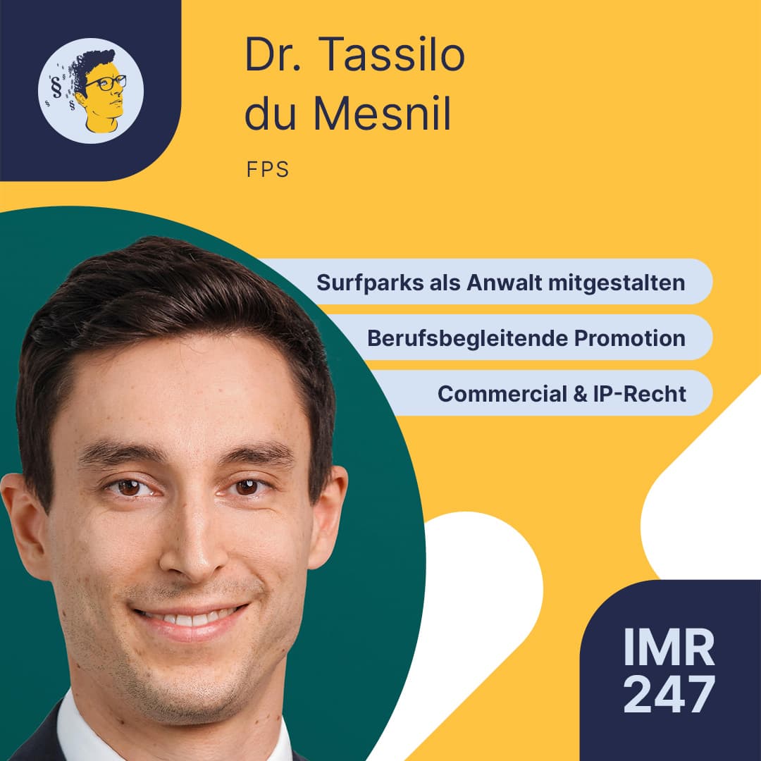 IMR247: Surfparks als Anwalt mitgestalten, berufsbegleitende Promotion, Commercial & IP-Recht