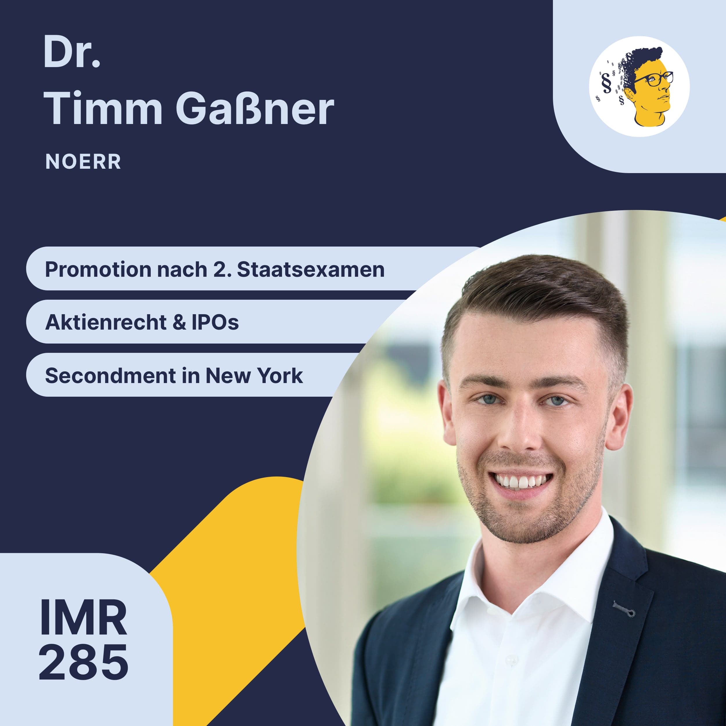 IMR285: Promotion nach dem 2. Staatsexamen, Aktienrecht, Begleitung von IPOs, Secondment in New York