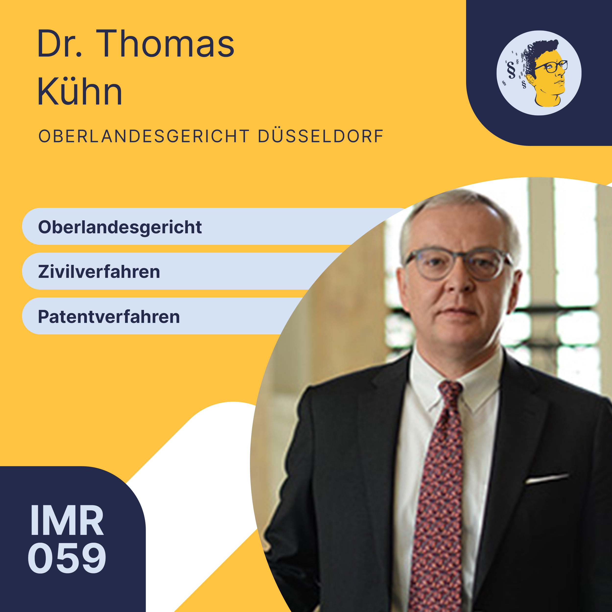 IMR059: Zivilverfahren, Patentrecht und Oberlandesgericht | Interview Richter