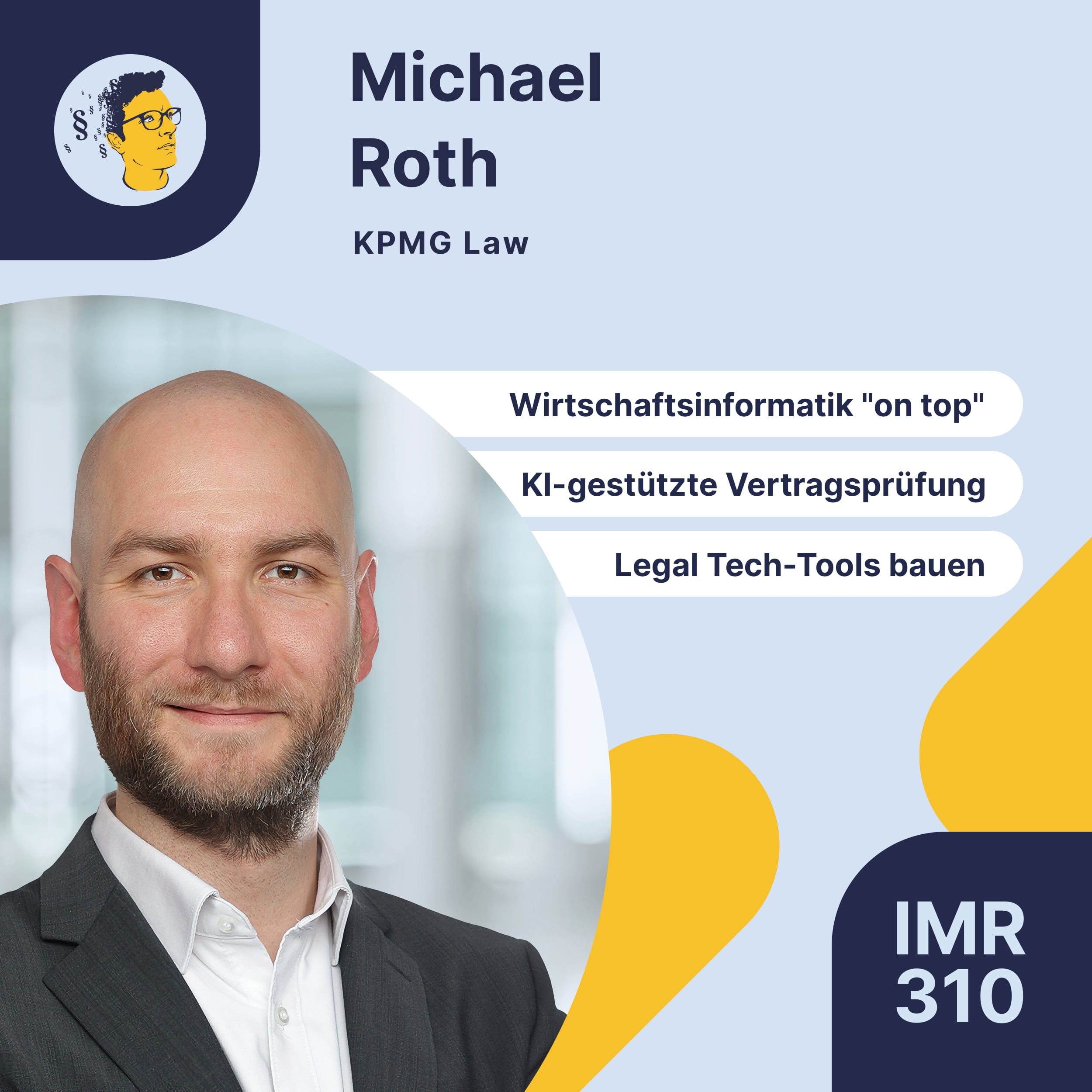 IMR310: Wirtschaftsinformatik im Nebenstudium, Legal Tech im Beratungsumfeld, KI-gestützte Vertragsprüfung